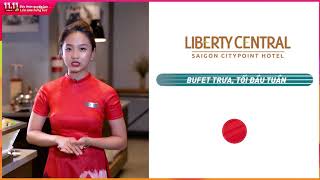 Ưu đãi đặc biệt từ thương hiệu Liberty Central