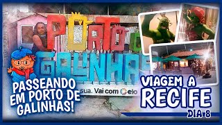 PORTO DE GALINHAS (Dia 8): Pelas ruas de "Porto de Galinhas"