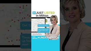 Homes and Condos for sale in Milton UNDER $900K