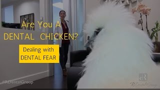 Dental Fear - Beverly Hills Los Angeles Dentist Dr. Riman Reveals that he is A Dental Chicken