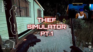 WE ARE TOO SMOOTH!!!! THIEF SIMULATOR (PT.1)