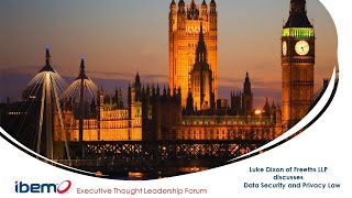 The IBEM Executive Thought Leadership Forum - Keynote address by Luke Dixon Freeths LLP