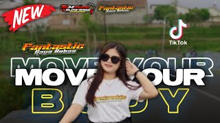 DJ KARNAVAL || MOVE YOUR BODY || SLOW BASS STYLE || FANTASTIC GAYA BEBAS || TAMANAN SLOW BASS