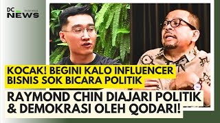 M. Qodari ke Raymond Chin: Kalau Gak Mau Ikut Aturan Silakan Hidup di Hutan!