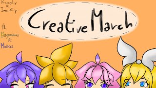 [Vocaloid original collab] Creative March [Vocasyl-P&Imsuki-P ft. kagamines&meikas]