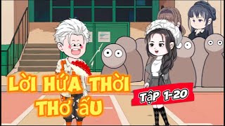 (Full Tập 1 - 20) Lời hứa thời thơ ấu | Hải Vy Vietsub