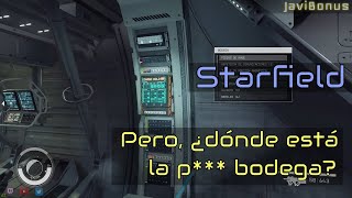 STARFIELD - ¿Dónde está la bodega de carga de la nave? ¿Cómo se guardan objetos?