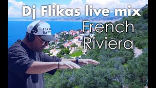 Dj Flikas live mix at French Riviera (Côte d'Azur)