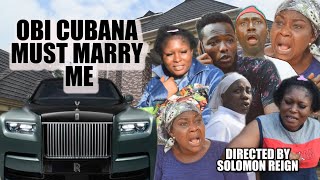 (OBI CUBANA MUST MARRY ME) You will never believe what this girl did just to marry Obi Cubana