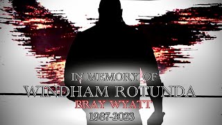 Tribute To Windham Rotunda "Bray Wyatt" 1987-2023