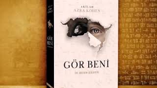 AZRA KOHEN#GÖR BENİ#İKİ DEVRİN HİKAYESİ#AKİLAH#