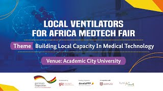 Local Ventilators for Africa MedTech Fair