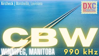 990 | CBW | Winnipeg, MB | Mandeville | 1,398 miles