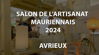 Salon de l'Artisanat Mauriennais 2024 - Avrieux