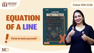 Equation of a Line | Test Yourself | 10 ICSE| Selina Publication