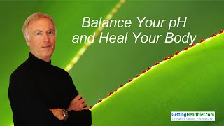 Balance Your pH and Heal Your Body