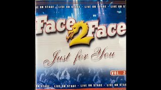 Face2Face Vol 2 - Dekha Hai Teri Akhon Mein-A Dja Re Sera - Sanjay