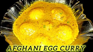 AFGHANI EGG CURRY | AFGHANI EGG MASALA | আফগানি ডিমের তরকারি | #afghanirecipes #afghani egg korm