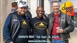 PSA - Sarah's Ride - 30 sec - CFAJ - Classic 1220 AM - St. Catharines, ON