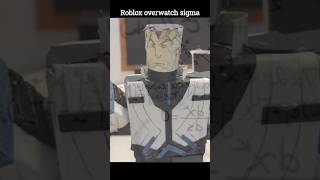 Roblox Overwatch Sigma #roblox #sigma #overwatch #overwatch2 #stopmotion #playboicarti #edit #paper