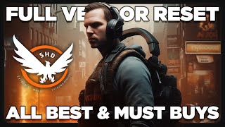 Must BUYS ~ Full Vendor Reset *ALL VENDORS* | #TheDivision2 | PurePrime