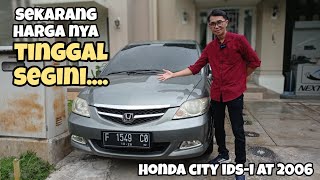 HONDA CITY IDS-I SEDAN GAUL‼️ HARGANYA SEKARANG TINGGAL SEGINI...