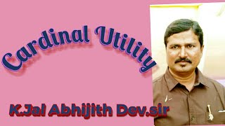 Cardinal Utility // K.Jal Abhijith Dev.Sir