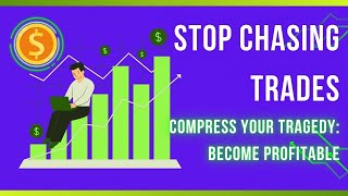 Stop Chasing Trades—Compress Your Strategy Like Muscles in a Workout