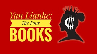 Yan Lianke: The Four Books