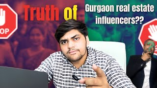 Uncovering the truth of Gurgaon real estate influencers??