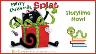 Merry Christmas, Splat - By Rob Scotton | Kids Books Read Aloud