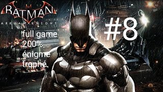 Batman Arkham Knight Full 200% Difficulté Hard #8