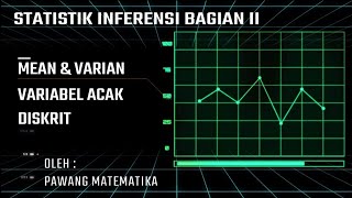 STATISTIK INFERENSIAL BAGIAN 2