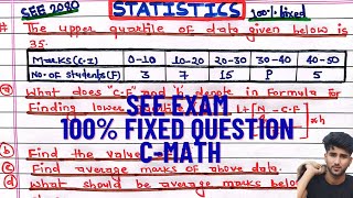 Statistics | Statistics Class 10 | Class 10 Maths | SEE Exam 2080 | Fixed question