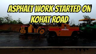 Indus Highway Up Gradation Is Started From Peshawar to D I Khan | Asphalt on Indus Highway