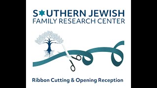 Southern Jewish Family Research Center Ribbon Cutting