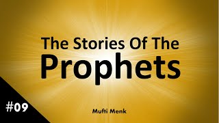 Mufti Menk-Stories Of The Prophets-Saalih (AS)