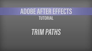 Adobe After Effects – Trim Path