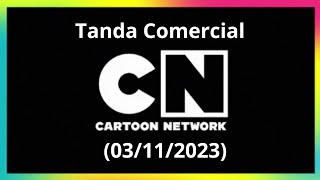 Tanda comercial Cartoon Network (03 de Noviembre del 2023)