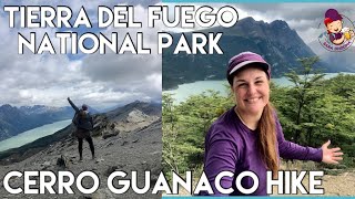 Cerro Guanaco | Most Challenging Day Hike in Tierra del Fuego National Park, Ushuaia Argentina