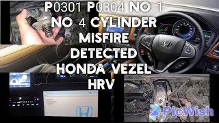 P0301 P0304 No 1 No 4 Cylinder Misfire Detected  Honda Vezel Hrv Diagnosis and Trouble shooting