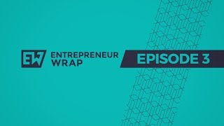 Entrepreneur Wrap 03 | Facebook's 'Fake News' Problem