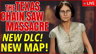 NEW DLC! NANCY! NEW MAP! THE TEXAS CHAIN SAW MASSACRE GAMEPLAY! #tcm