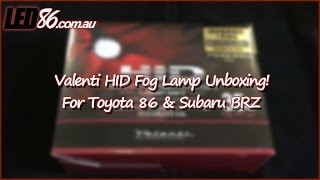 Valenti Toyota 86 & Subaru BRZ HID Fog Lamp Unboxing