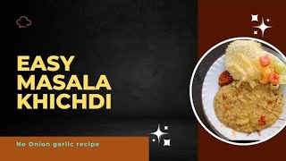 How To Make Masala khichdi recipe|Dal khichdi recipe Restaurant style#moongdal#masalakitchen#youtube