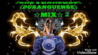 banda duranguense mix dj William edit.💯✅✌