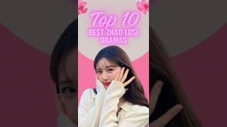 Highest-Rated Zhao Lusi Drama's #zhaolusi #chinesedrama #chineseactors #chinesedrama2024 #shorts