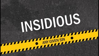 Any Given Sin - Insidious [HD]