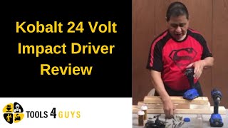 Kobolt 24 Volt Impact Driver Review