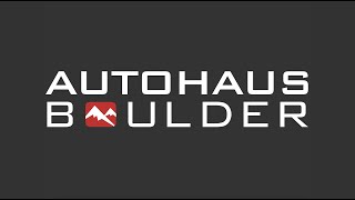 AutoHaus Boulder - Overview